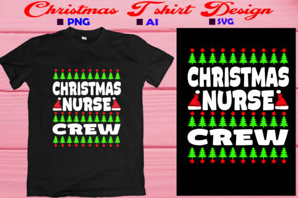 Christmas Nurse Crew Graphics & T-Shirt Designs