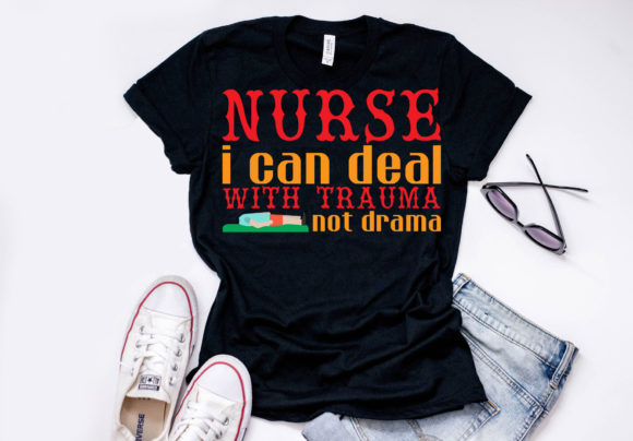 Nurse Quote Design Graphics for T-Shirt Designs