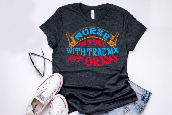 Nurse Quote Graphics for T-Shirt Designs