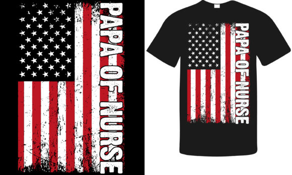 Papa of a Nurse Graphics for T-Shirt Designs